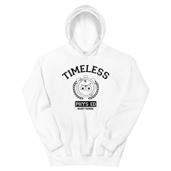 Timeless PHYS ED Hoodie